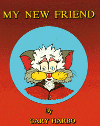 My New Friend by Gary Harbo